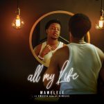 Mawelele - All My Life