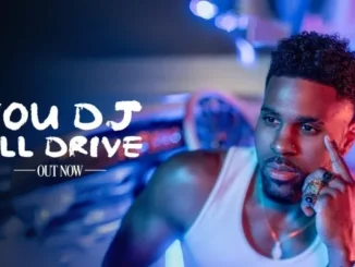 Jason Derulo – You DJ, I’ll Drive