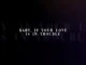 Lala Del Rey - Baby If Your Love Is In Trouble (Margaret) Mp3 Download