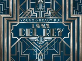Lana Del Rey - Young And Beautiful Mp3 Download